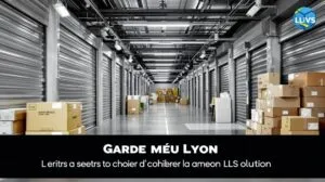 Garde meuble Lyon